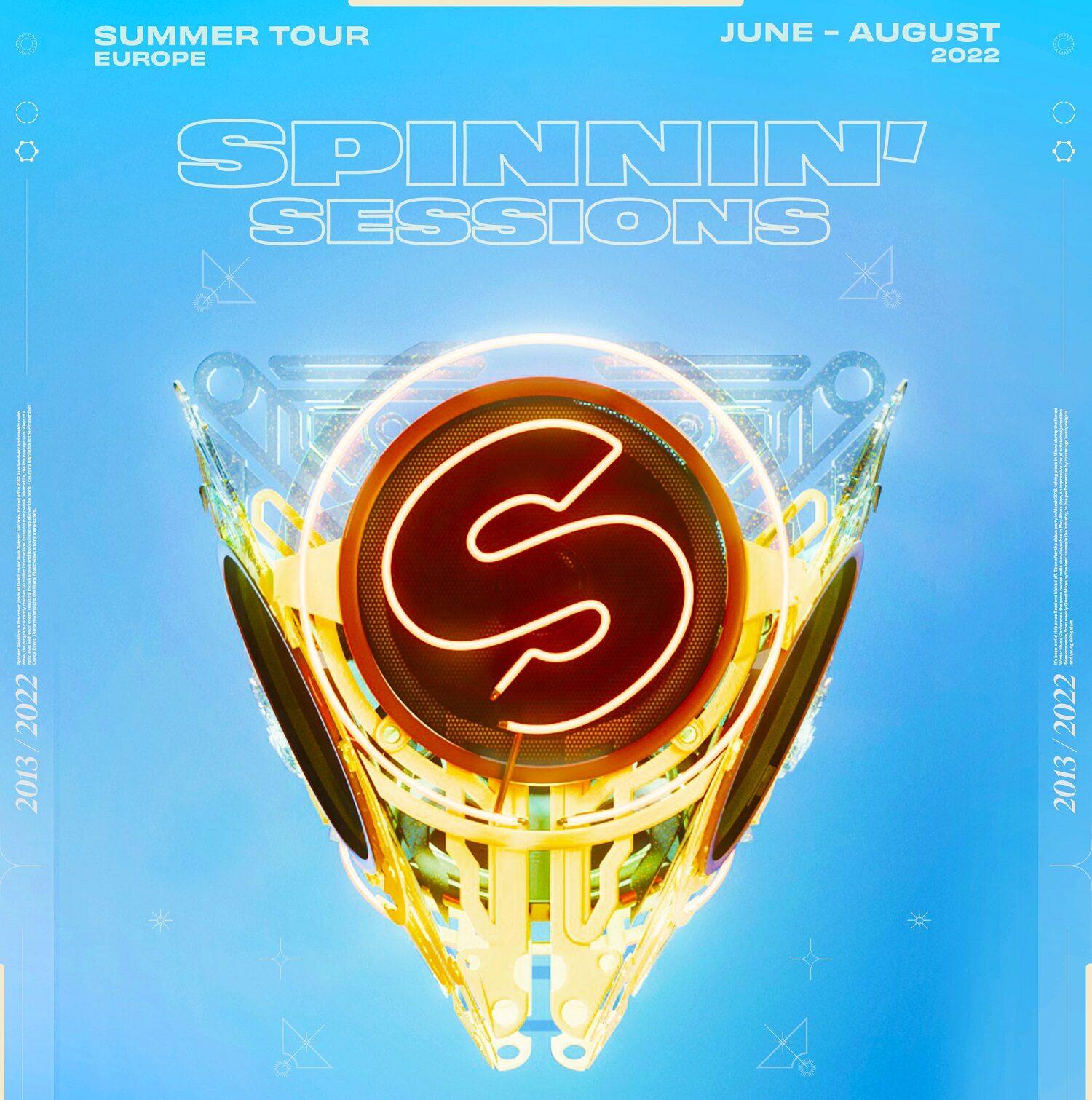 Spinnin’ Sessions Announces 25 Stop European Summer Tour!